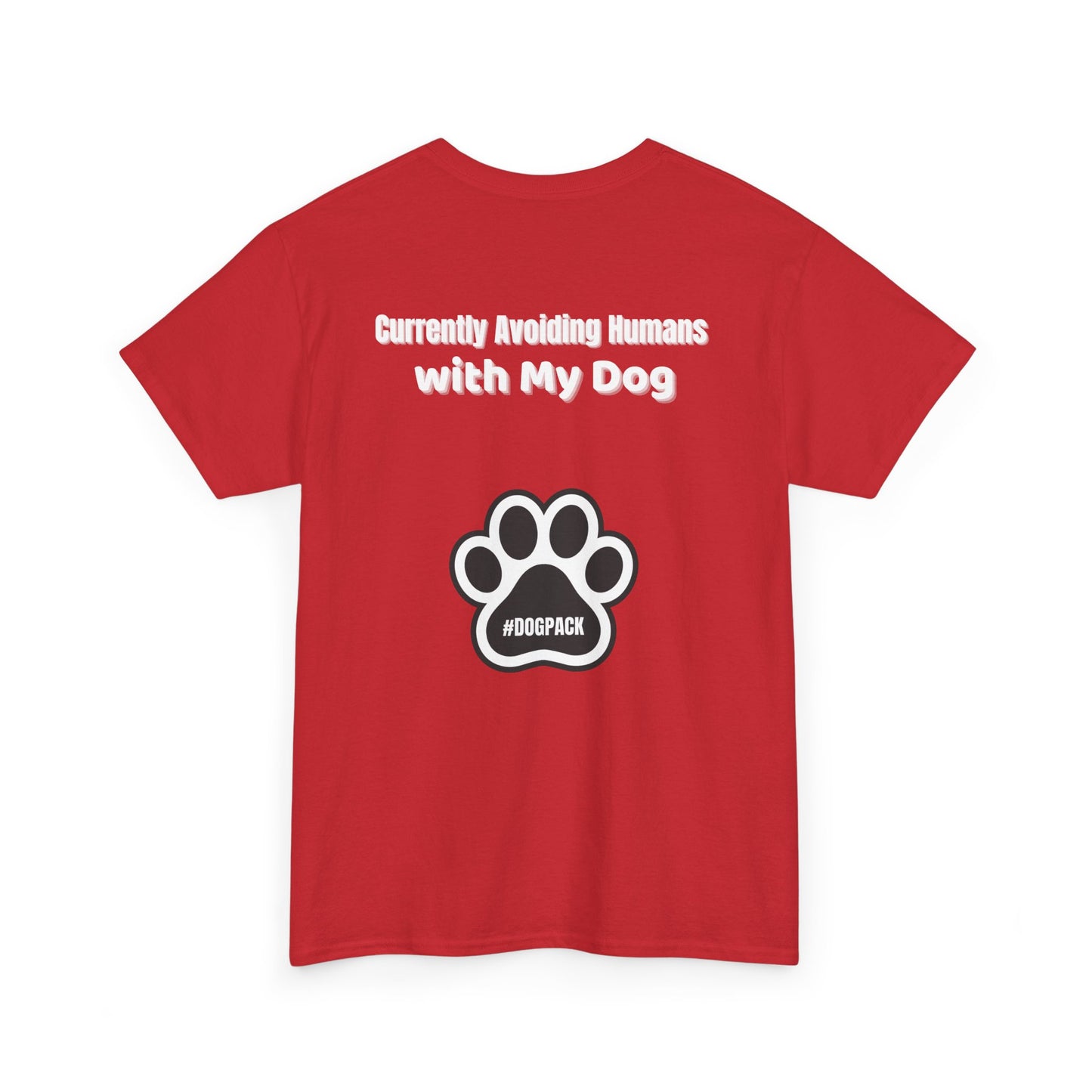 Avoiding Humans With My Dog Unisex Heavy Cotton Tee | Pet Lover Shirt, Dog Mom Gift