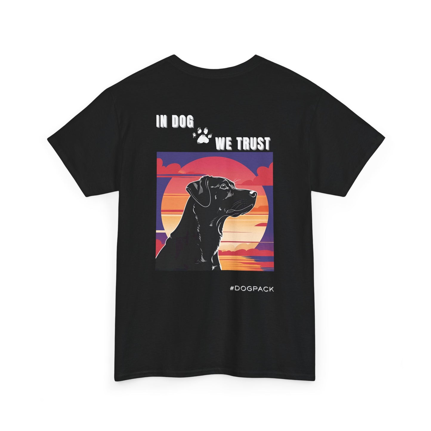 In Dog We Trust – Unisex Dog Lover T-Shirt