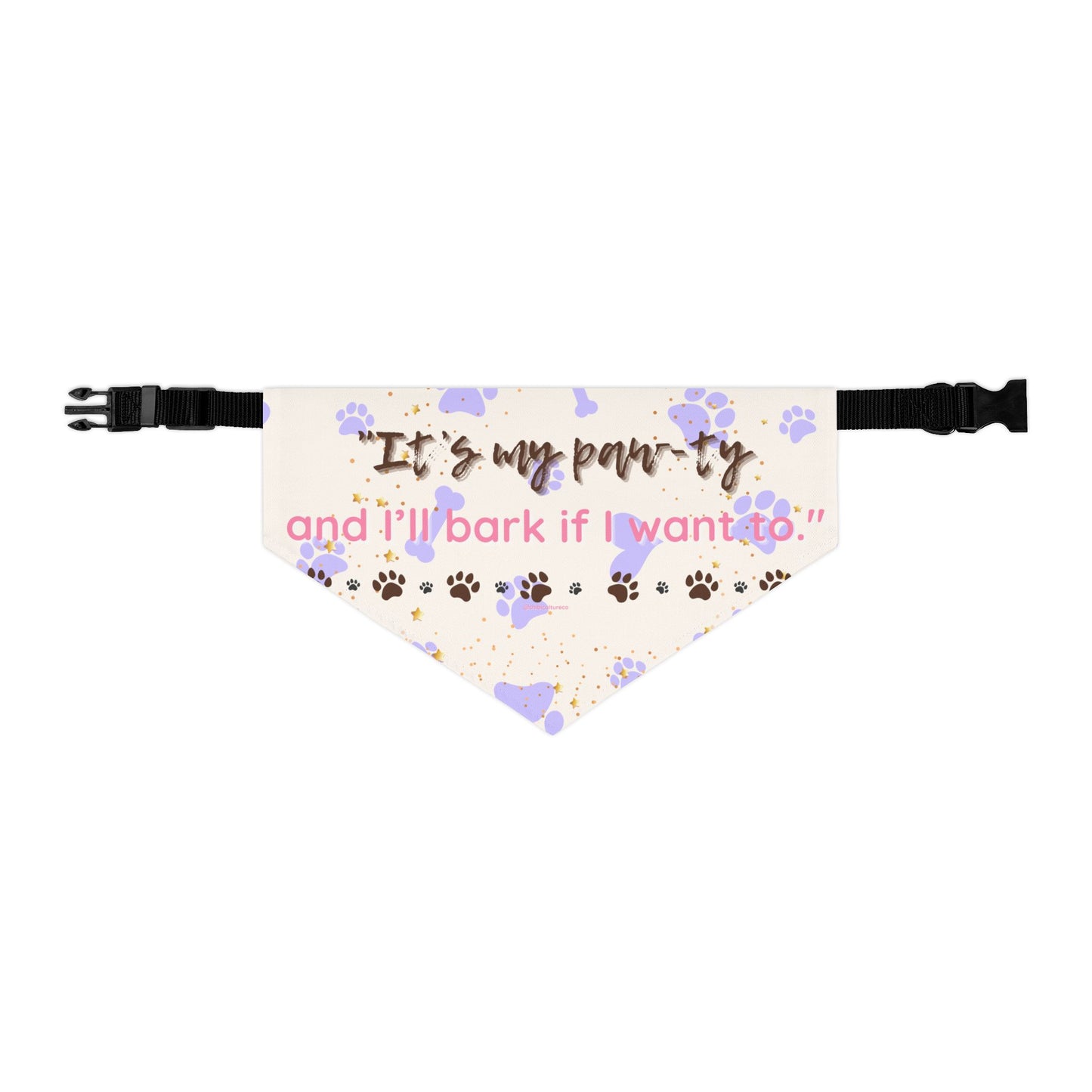 It’s My Paw-ty and I’ll Bark If I Want To – Pet Bandana