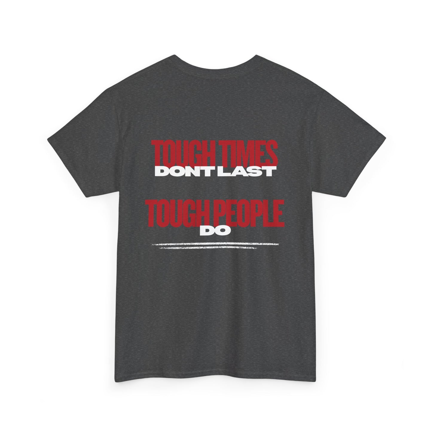 Tough Times Don't Last Black Tee