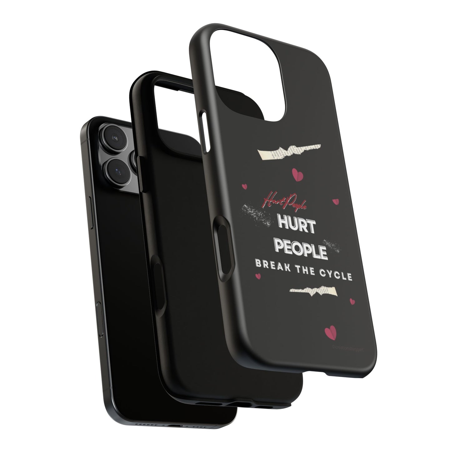Tough Cases Phone Case - Hurt People | Hurt People, Break the Cycle