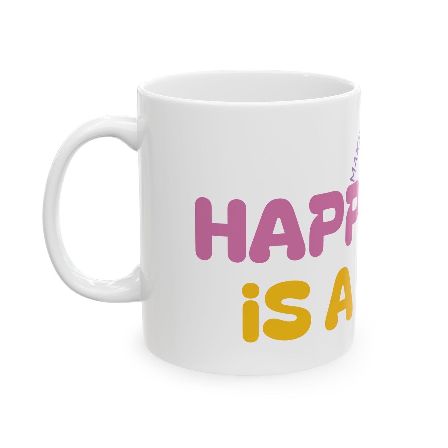 Joyful Ceramic Mug - Make Every Second Count, Inspirational Gift, Happiness Mug, Coffee Lover's Cup, Self-Care Reminder