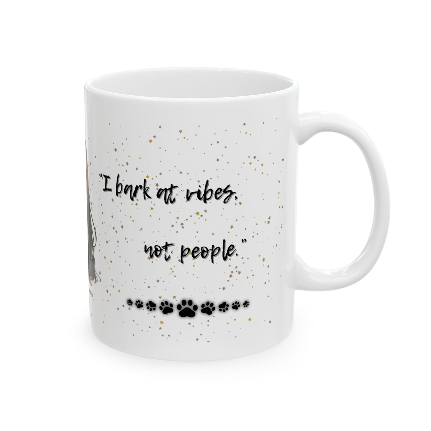 I Bark at Vibes – Funny Dog Lover Mug | Sassy Chibi Art Coffee Cup for Dog Moms & Pet Owners