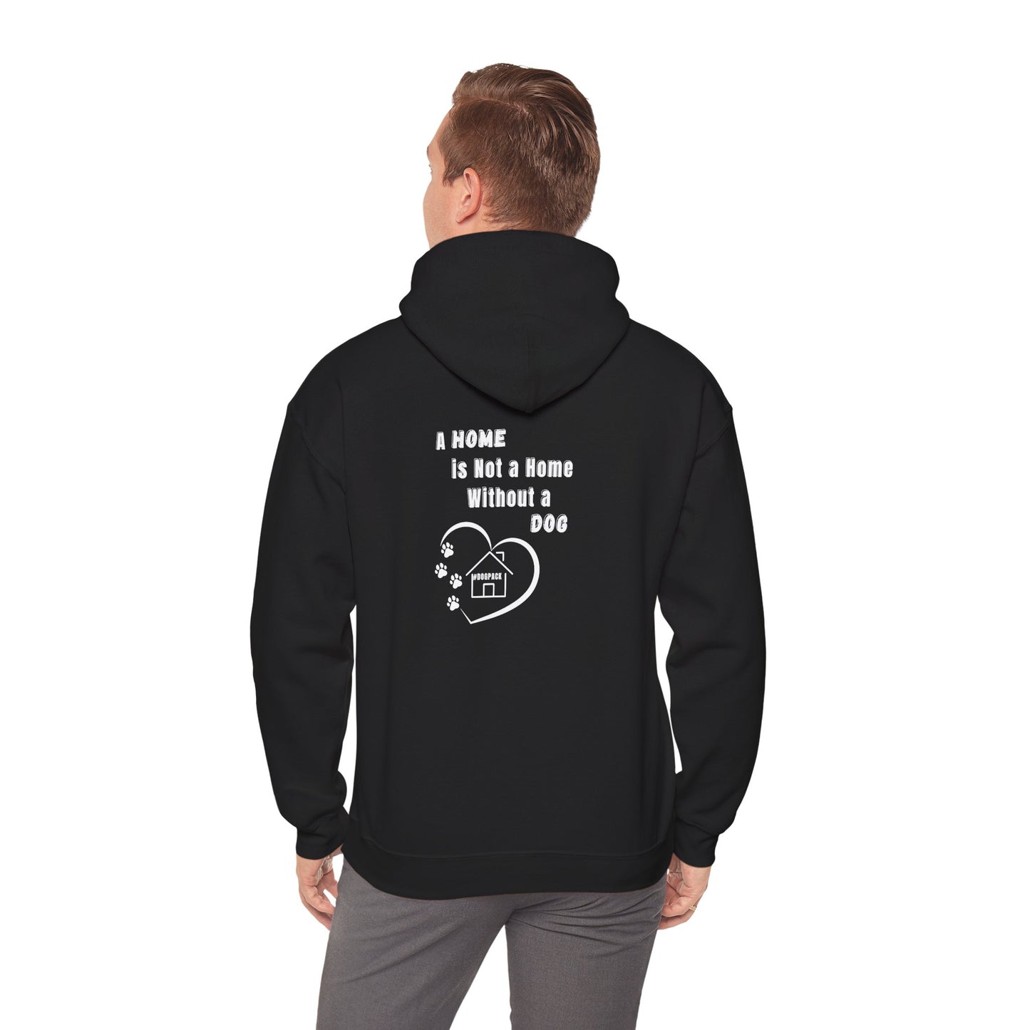Dog Lover's Hoodie, Unisex Dog-Themed Sweatshirt, Cozy Pet Owner Gift, Cute Dog Sweatshirt, Home Is Not A Home Without Dog Apparel