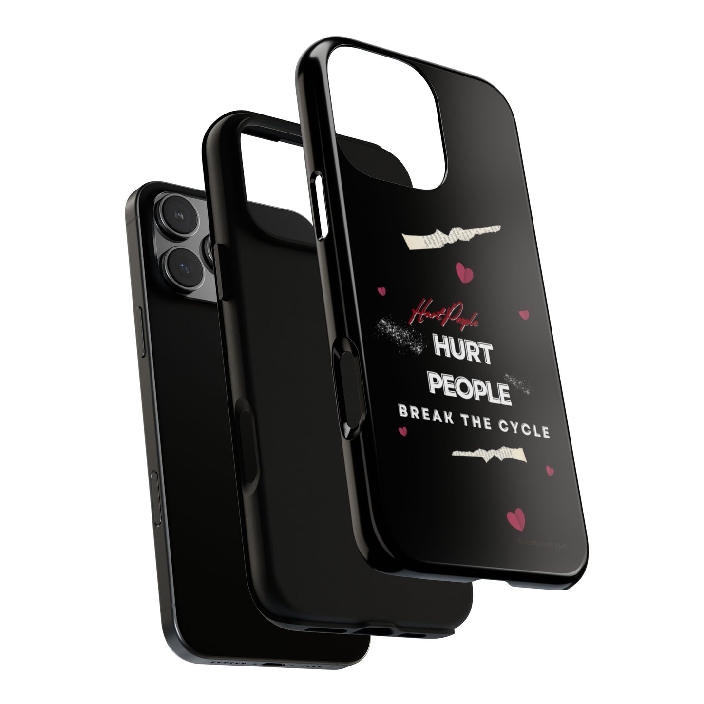 Tough Cases Phone Case - Hurt People | Hurt People, Break the Cycle