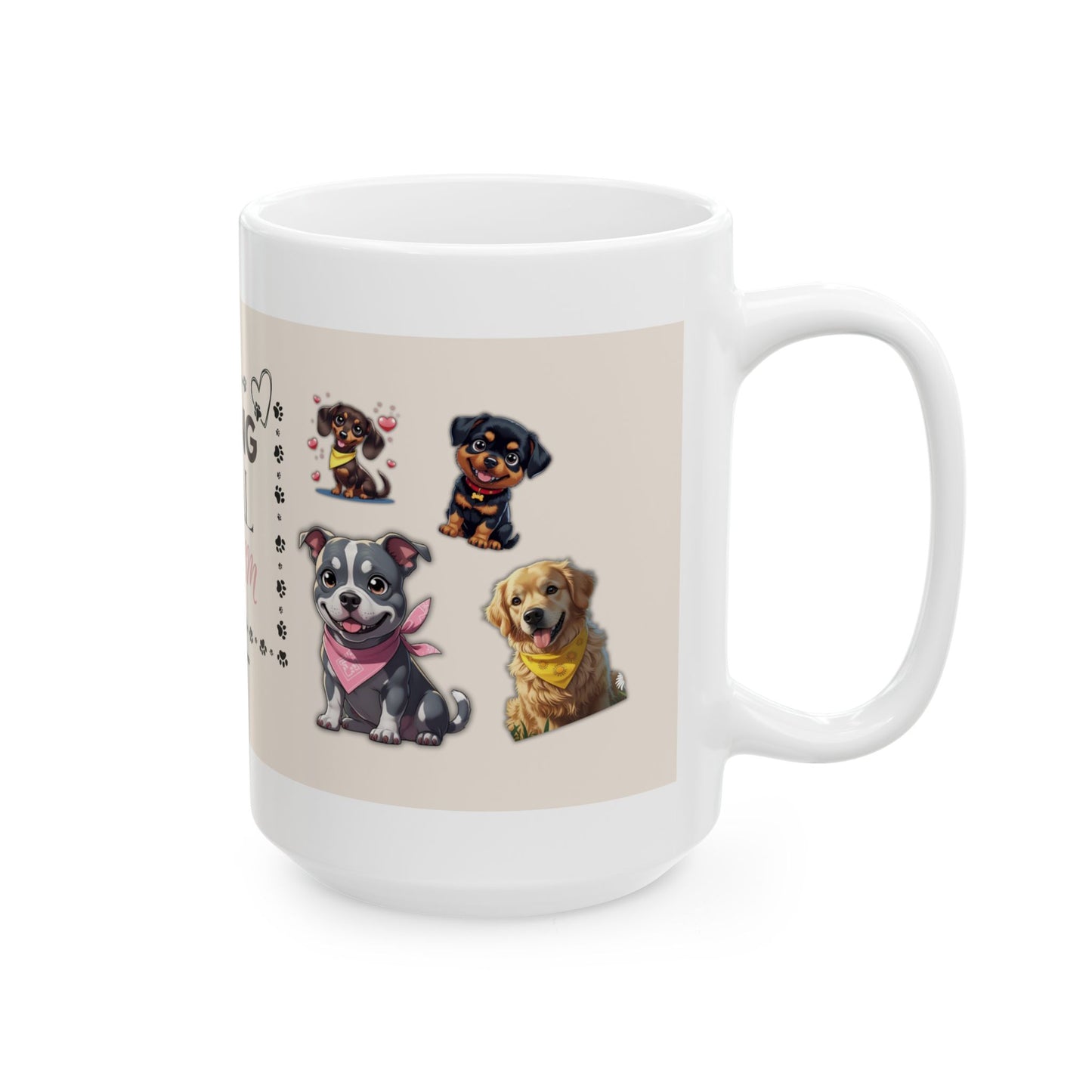 Strong. Loyal. Dog Mom. – Funny Ceramic Mug for Pet Lovers & Dog Owners