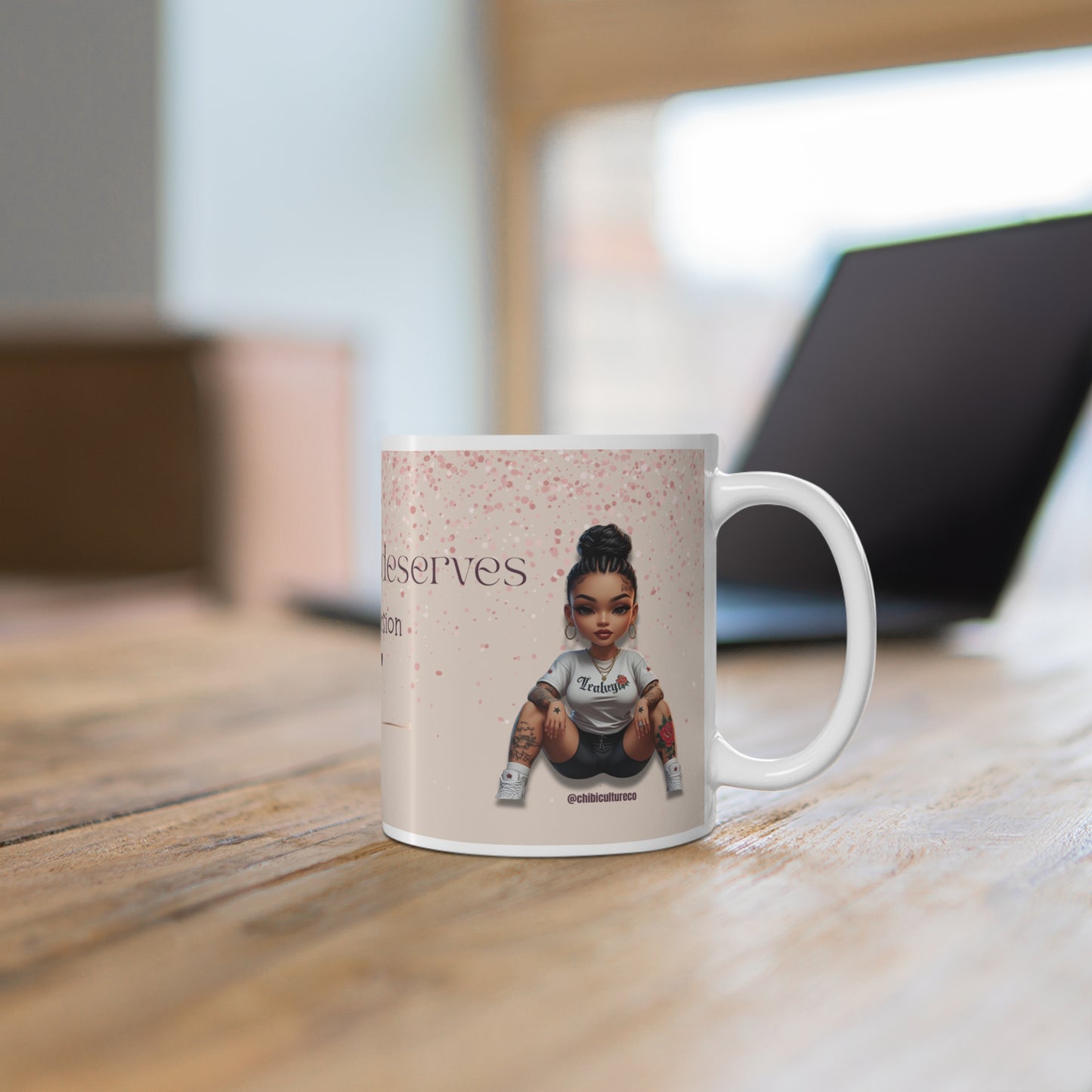 Not Everyone Deserves the Healed Me – Empowerment Mug