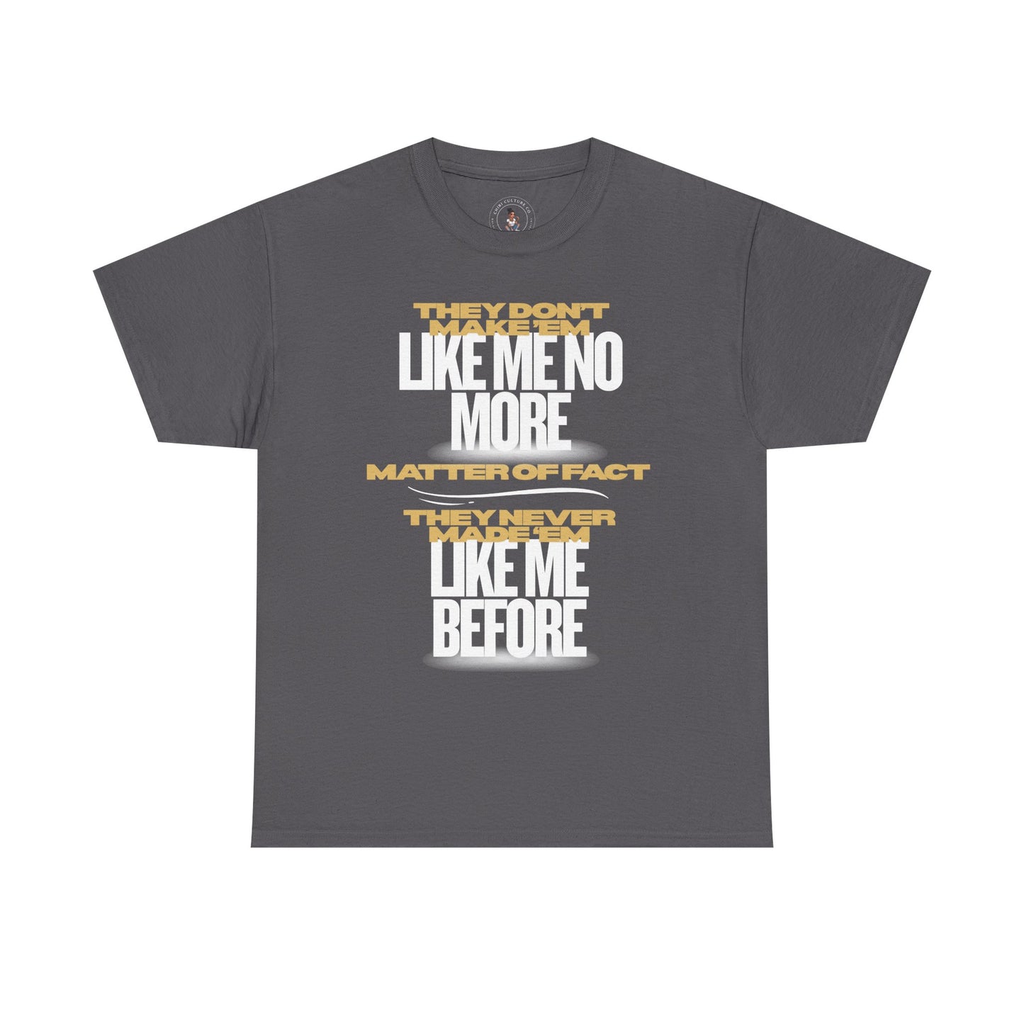They Don’t Make ’Em Like Me Black Tee – Urban Confidence Quote Shirt | Chibi Culture Co.