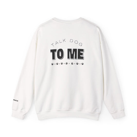 Pawsitivity Over Everything – Unisex Dog Parent Sweatshirt/Tee