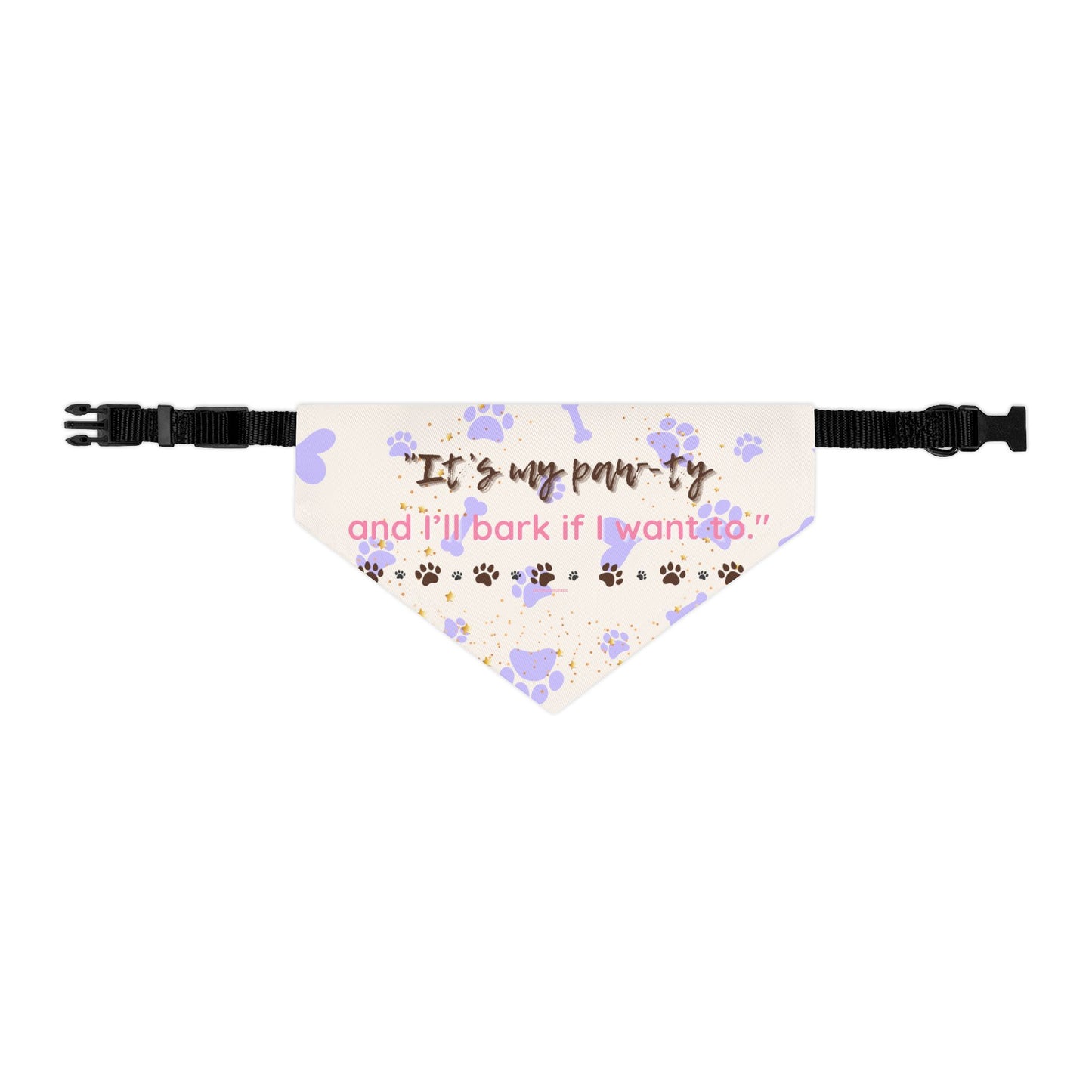 It’s My Paw-ty and I’ll Bark If I Want To – Pet Bandana