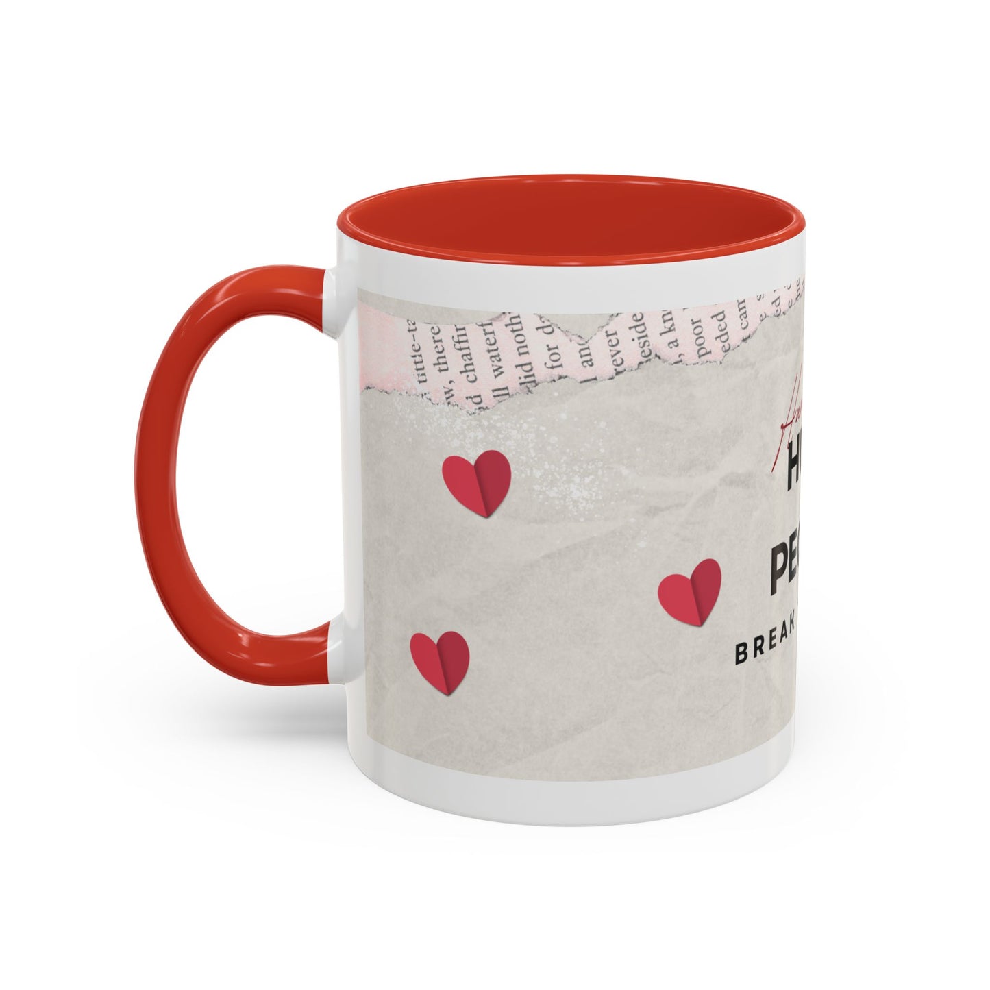 “Hurt People Hurt People” Accent Coffee Mug – Empowerment Gift for Coffee Lovers, Office Desk & Daily Positivity