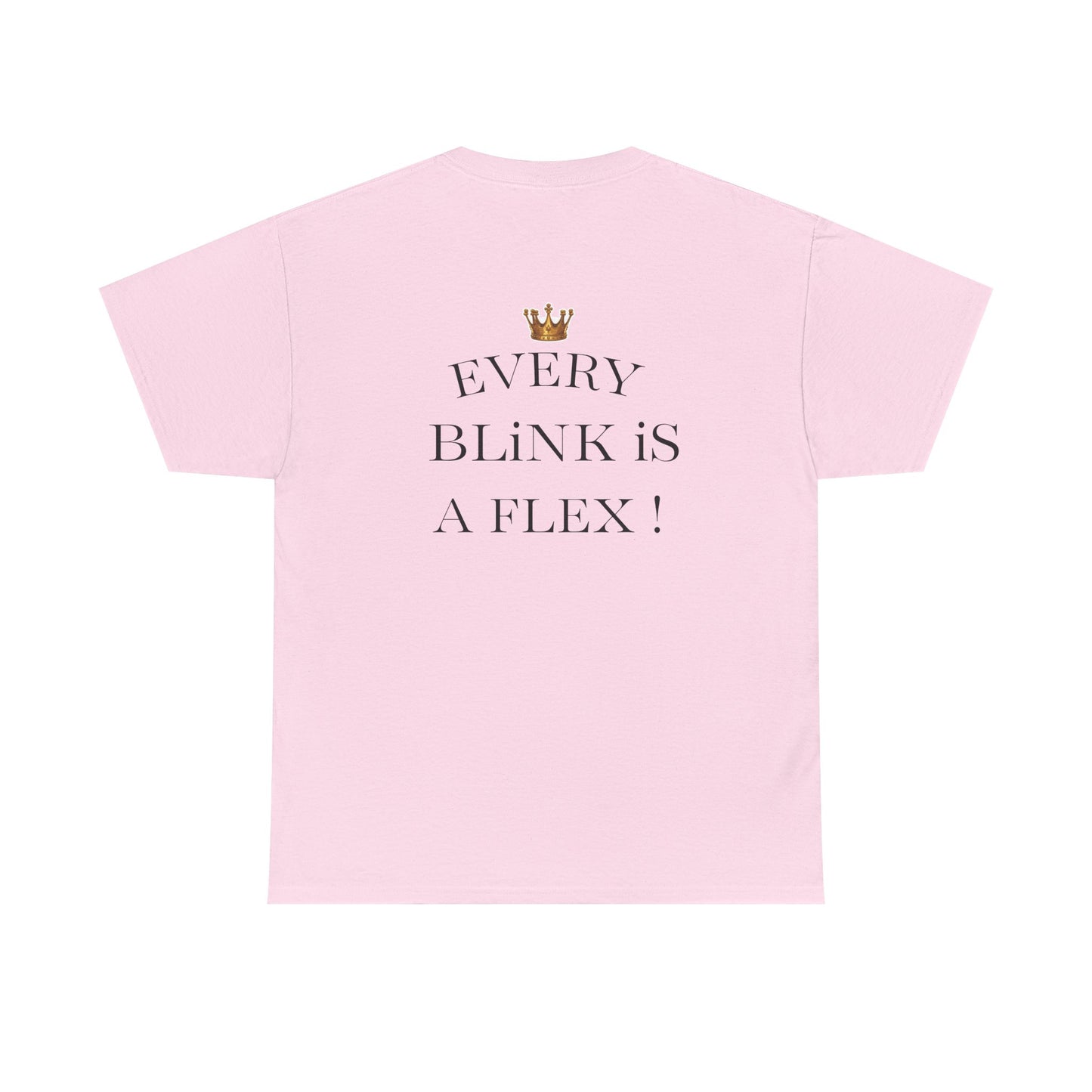 Glamourous Makeup Tee - Every Blink is a Flex, Fashion Shirt, Gift for Beauty Lovers, Self-Care Apparel, Unisex T-Shirt