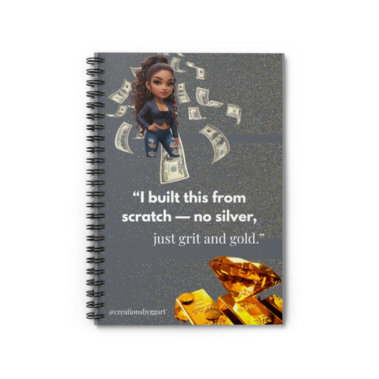 Inspirational Spiral Notebook - "I built this from scratch" - Perfect for Dreamers & Doers, Journaling, School, Goal Setting, Gift